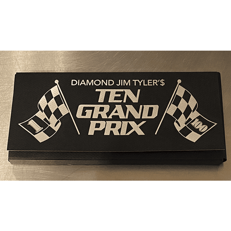 TEN GRAND PRIX by Diamond Jim Tyler - Trick