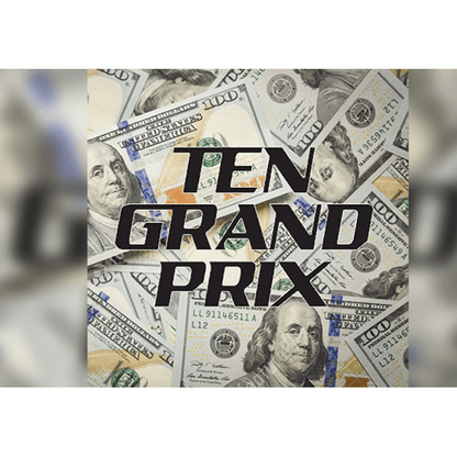 TEN GRAND PRIX by Diamond Jim Tyler - Trick