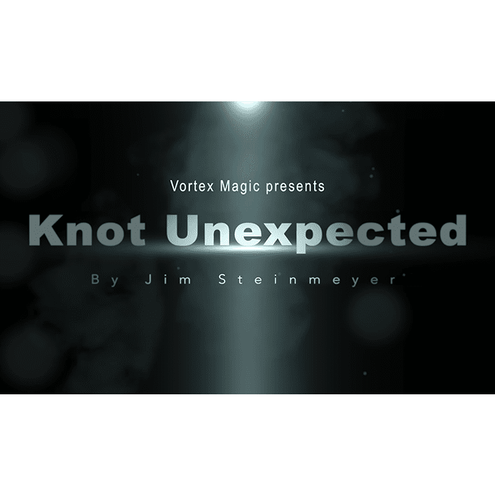 Knot Unexpected by Jim Steinmeyer & Vortex Magic - Trick