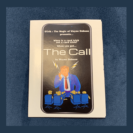 The Call (Gimmicks and Online Instructions) by Wayne Dobson - Trick