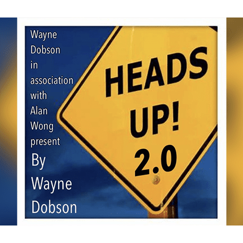 HEADS UP 2 by Wayne Dobson and Alan Wong - Trick