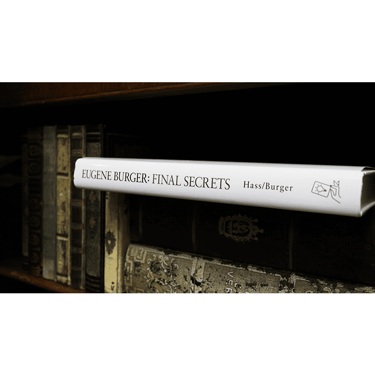Eugene Burger: Final Secrets by Lawrence Hass and Eugene Burger - Book