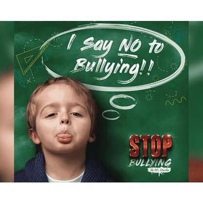 Stop Bullying by Mr. Dwella and Twister Magic  - Trick