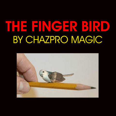 THE FINGER BIRD by Chazpro Magic - Trick