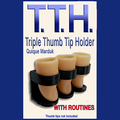 TRIPLE THUMB TIP HOLDER by Quique Marduk - Trick