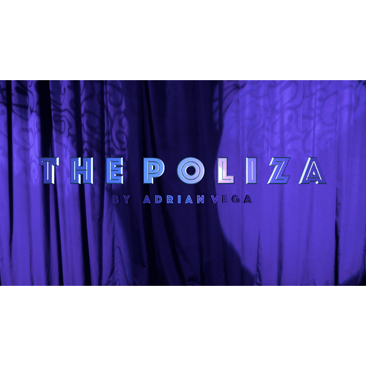 The Poliza (Japan) by Adrian Vega - Trick