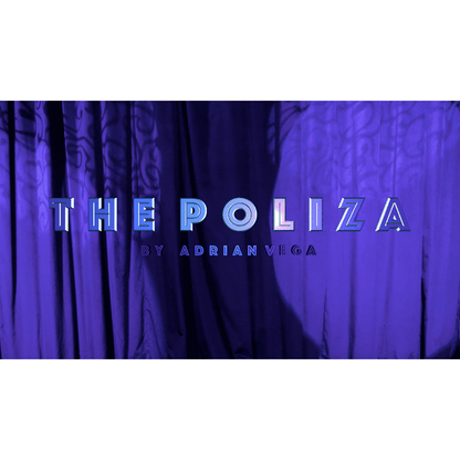 The Poliza (Japan) by Adrian Vega - Trick