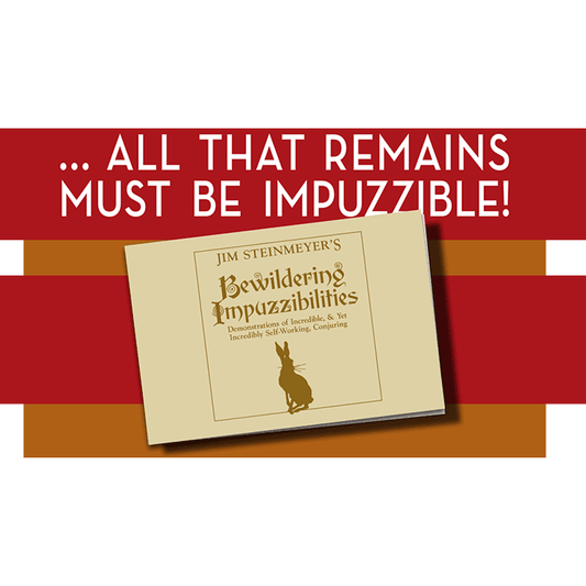 Bewildering Impuzzibilities by Jim Steinmeyer - Book