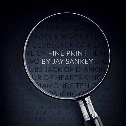 Fine Print by Jay Sankey presented by Nick Locapo (14 GIMMICKS INCLUDED) - Trick