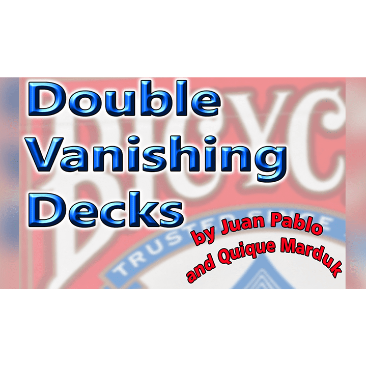 DOUBLE VANISHING DECKS by Juan Pablo & Quique Marduk - Trick