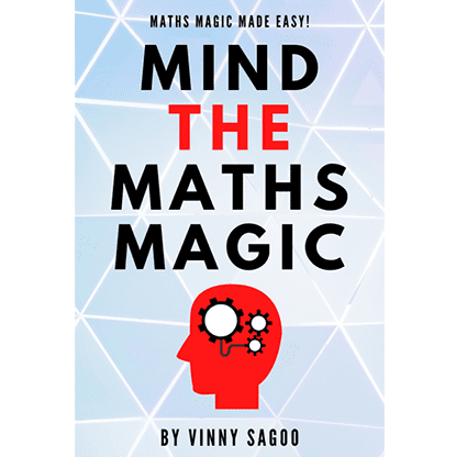 Mind The Maths Magic by Vinny Sagoo - Trick