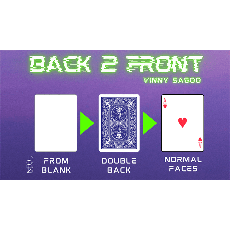 Back 2 Front  (Gimmicks and Online Instructions) by Vinny Sagoo - Trick
