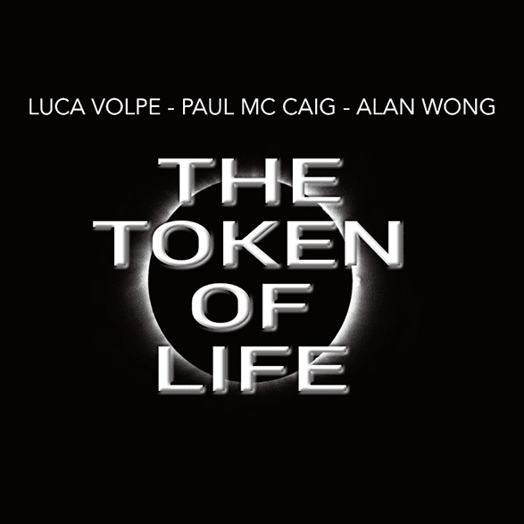 The Token of Life (Gimmicks and Online Instructions) by Luca Volpe, Paul McCaig and Alan Wong - Trick