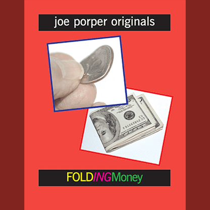 Folding Money by Joe Porper - Trick