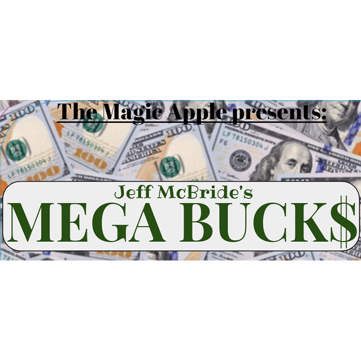 MEGABUCKS by Jeff McBride  - Trick