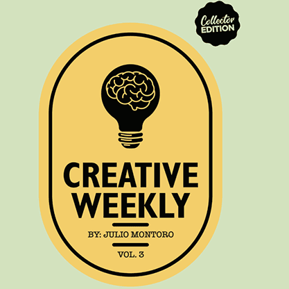 CREATIVE WEEKLY VOL. 3 LIMITED (Gimmicks and Online Instructions) by Julio Montoro - Trick