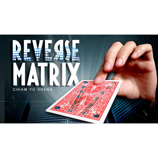 REVERSE MATRIX BLUE (Gimmicks and Online Instructions) by Chiam Yu Sheng - Trick