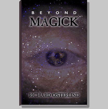 Beyond Magick by Richard Osterlind - Book