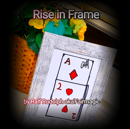 Rise in Frame by Ralf Rudolph aka Fairmagic video DOWNLOAD