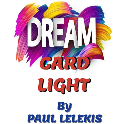 Dream Card Light by Paul A. Lelekis mixed media DOWNLOAD