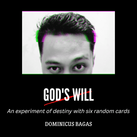 Gods Will by Dominicus Bagas video DOWNLOAD