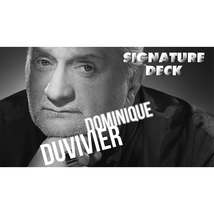 Signature Deck (Gimmicks and Online Instructions) by Dominique Duvivier - Trick