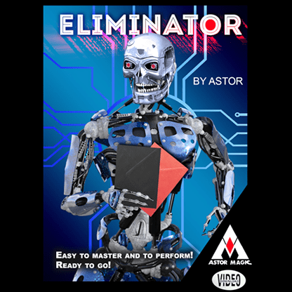 ELIMINATOR by Astor