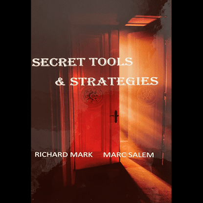 Secret Tools & Strategies (For Mentalist and Magicians) by Richard Mark & Marc Salem - Book