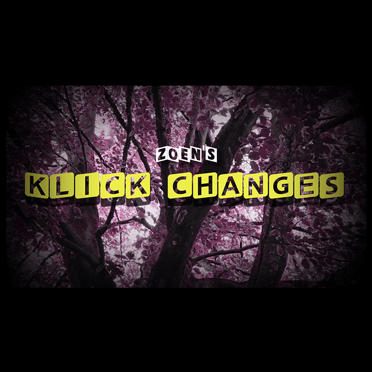 Klick changes by Zoen's video DOWNLOAD