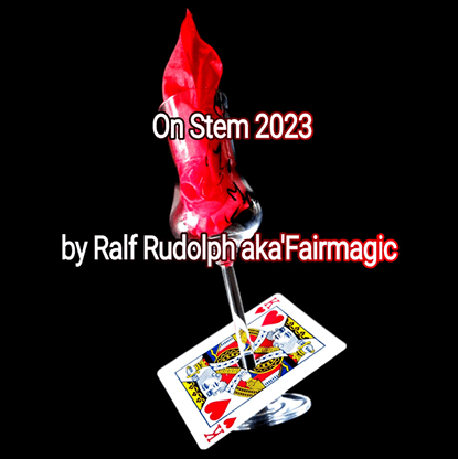 On Stem 2023 by Ralf Rudolph aka Fairmagic video DOWNLOAD