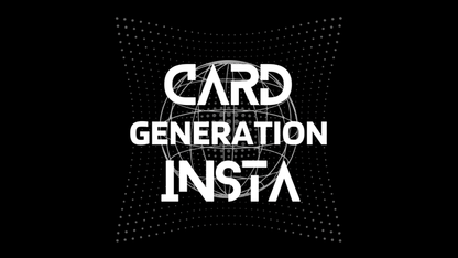 Card Generation Insta by Michael Shaw video DOWNLOAD