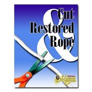 Cut and Restored Rope