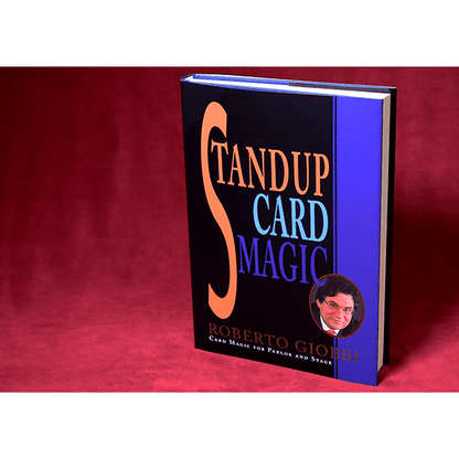 Stand Up Card Magic by Roberto Giobbi