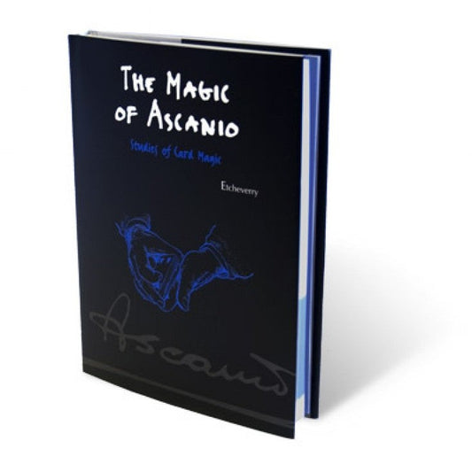 The Magic of Ascanio - Studies Of Card Magic