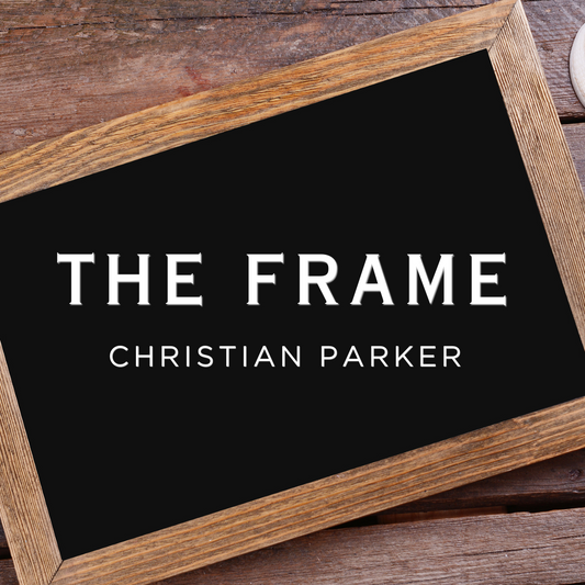 The Frame by Christian Parker