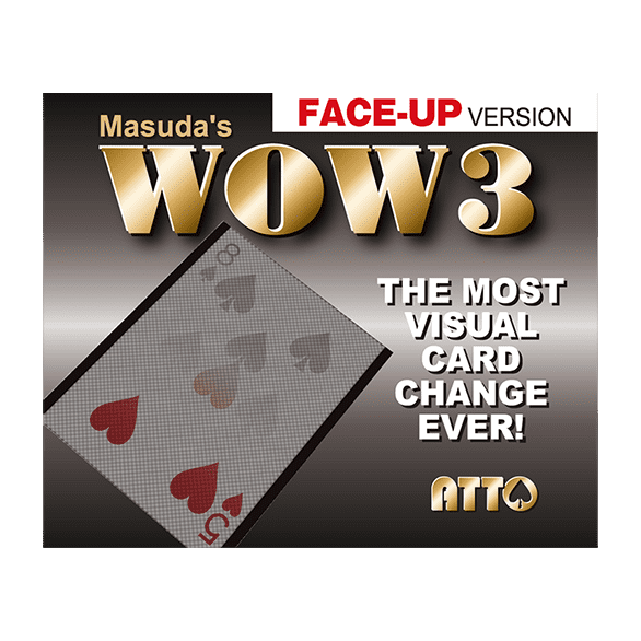 WOW 3 Face Up by Katsuya Masuda