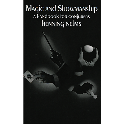 Magic and Showmanship by Henning Nelms - Book