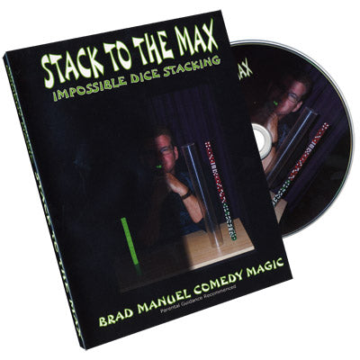 Stack To The Max - Impossible Dice Stacking by Brad Manuel - DVD