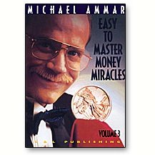 Money Miracles by Michael Ammar Volume 3 - DVD