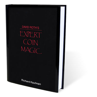 David Roth's Expert Coin Magic by Richard Kaufman- Book – Alakazam Magic
