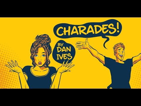 Charades By Dan Ives