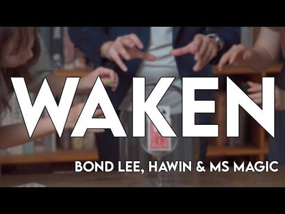 WAKEN by Bond Lee, Hawin and MS Magic