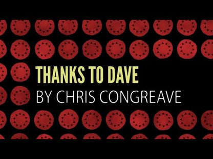 Thanks To Dave By Chris Congreave