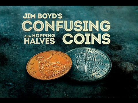 Jim Boyds Confusing Coins AKA Hopping Halves