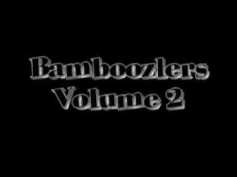 Bamboozlers 2 by Diamond Jim Tyler