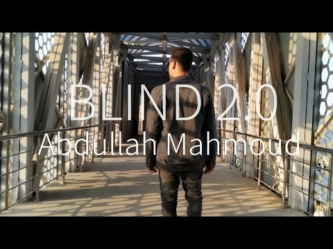 Blind 2.0 von Abdullah Mahmoud Streaming-Video